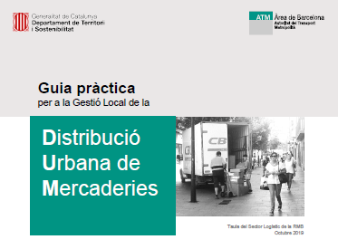 Guía práctica para la gestión local de la Distribución Urbana de Mercancías (DUM)
